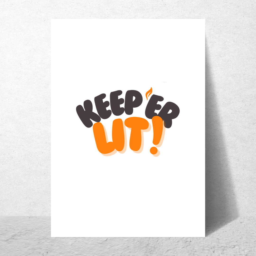 Keep ‘Er Lit – Belfast Inspired Print