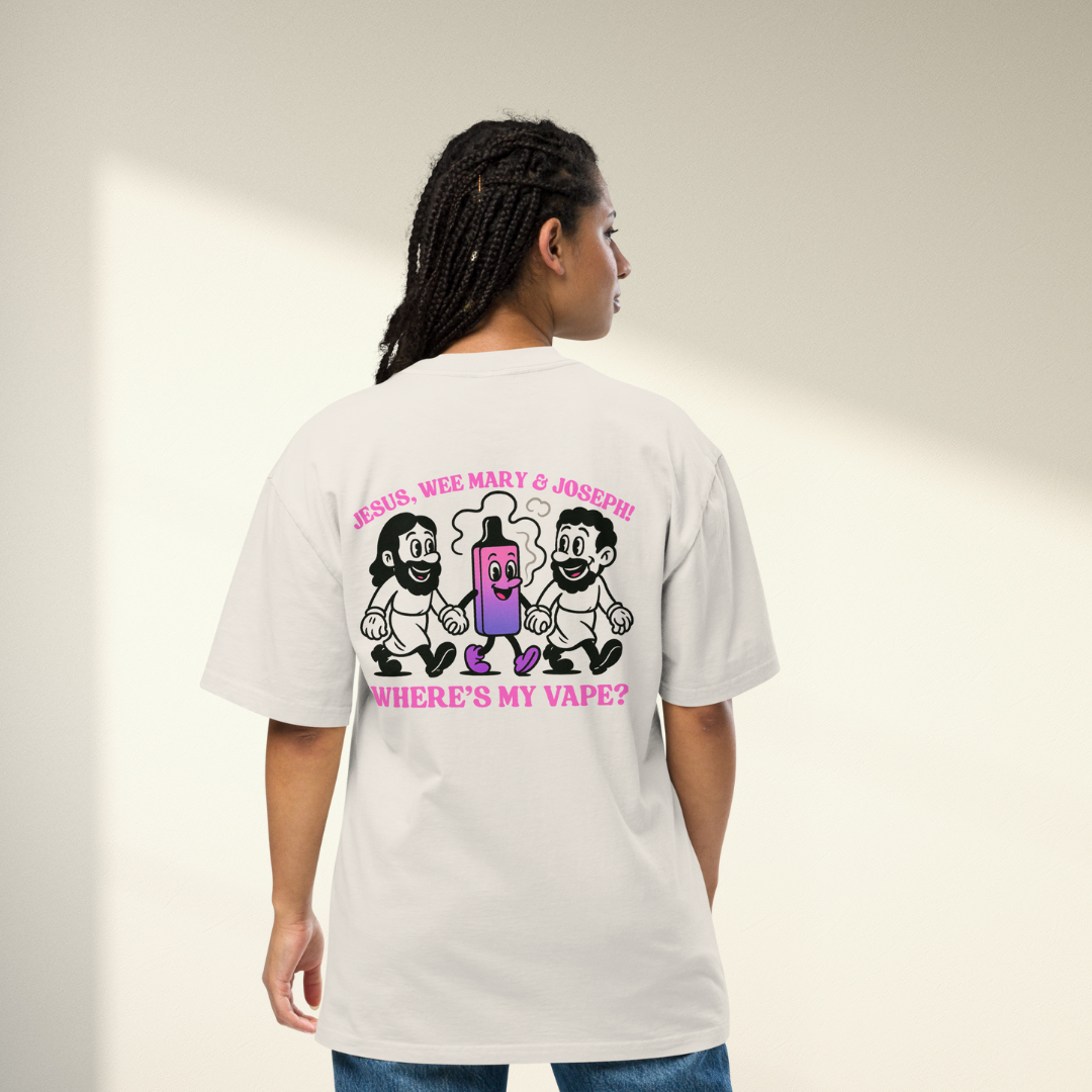 Jesus, Wee Mary, Joseph. Where’s My Vape? T-Shirt