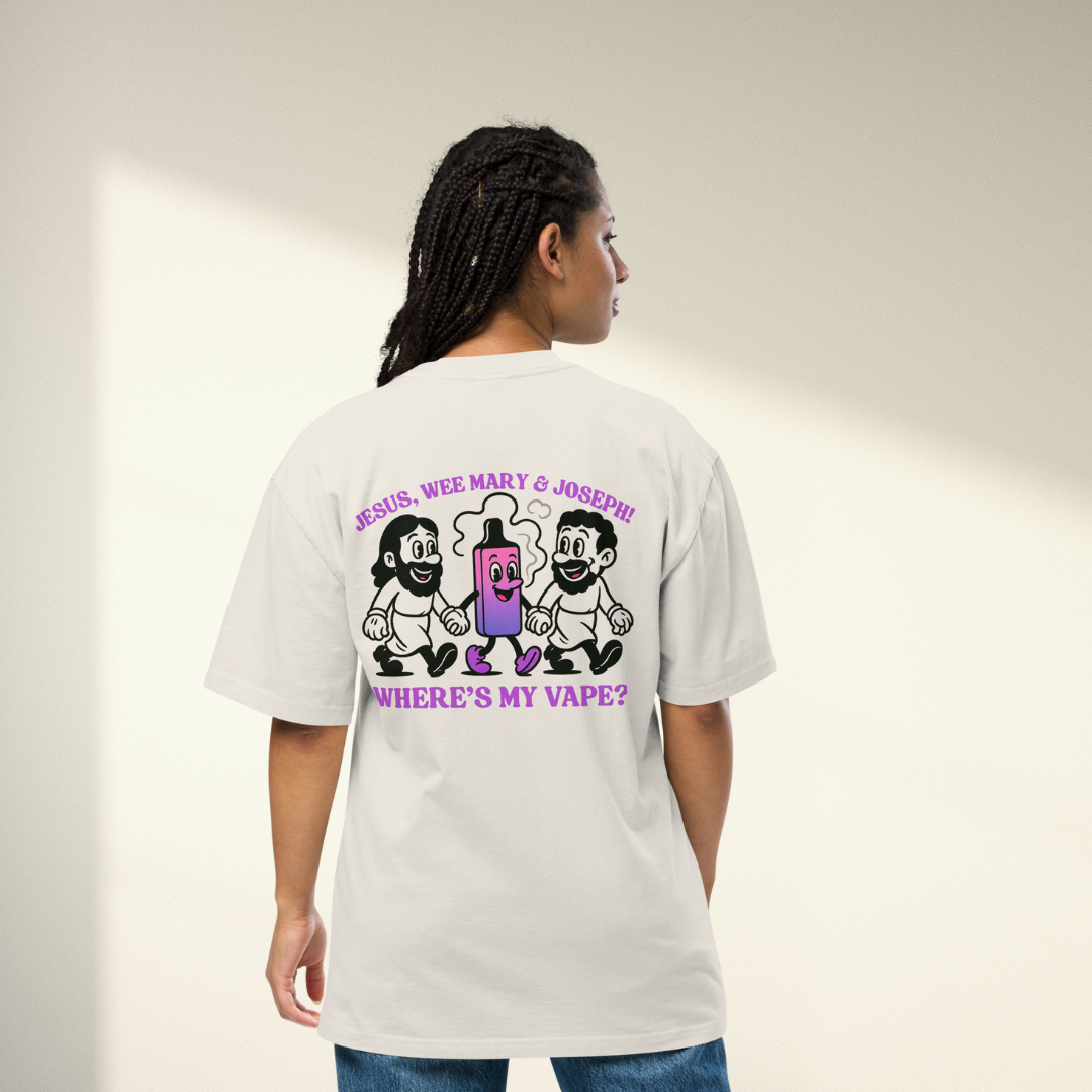 Jesus, Wee Mary, Joseph. Where’s My Vape? T-Shirt