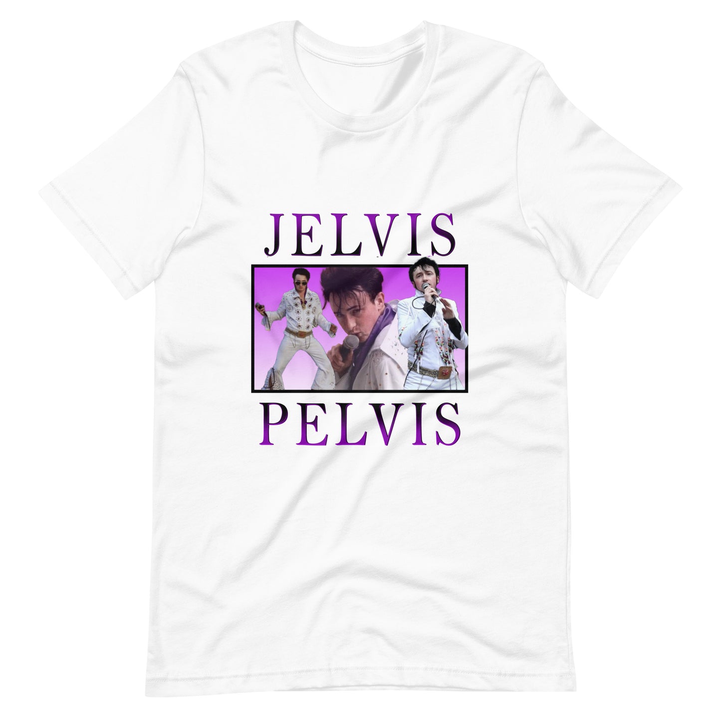 Jelvis Pelvis Unisex T-shirt (White)
