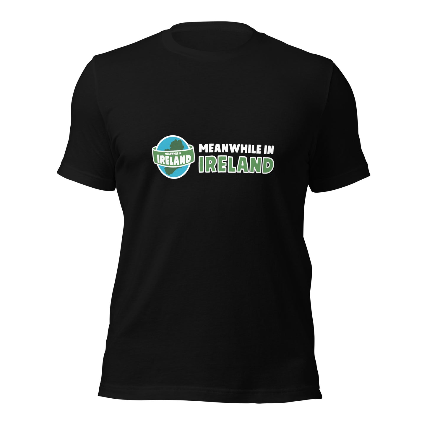 Meanwhile In Ireland Unisex T-shirt (Black)